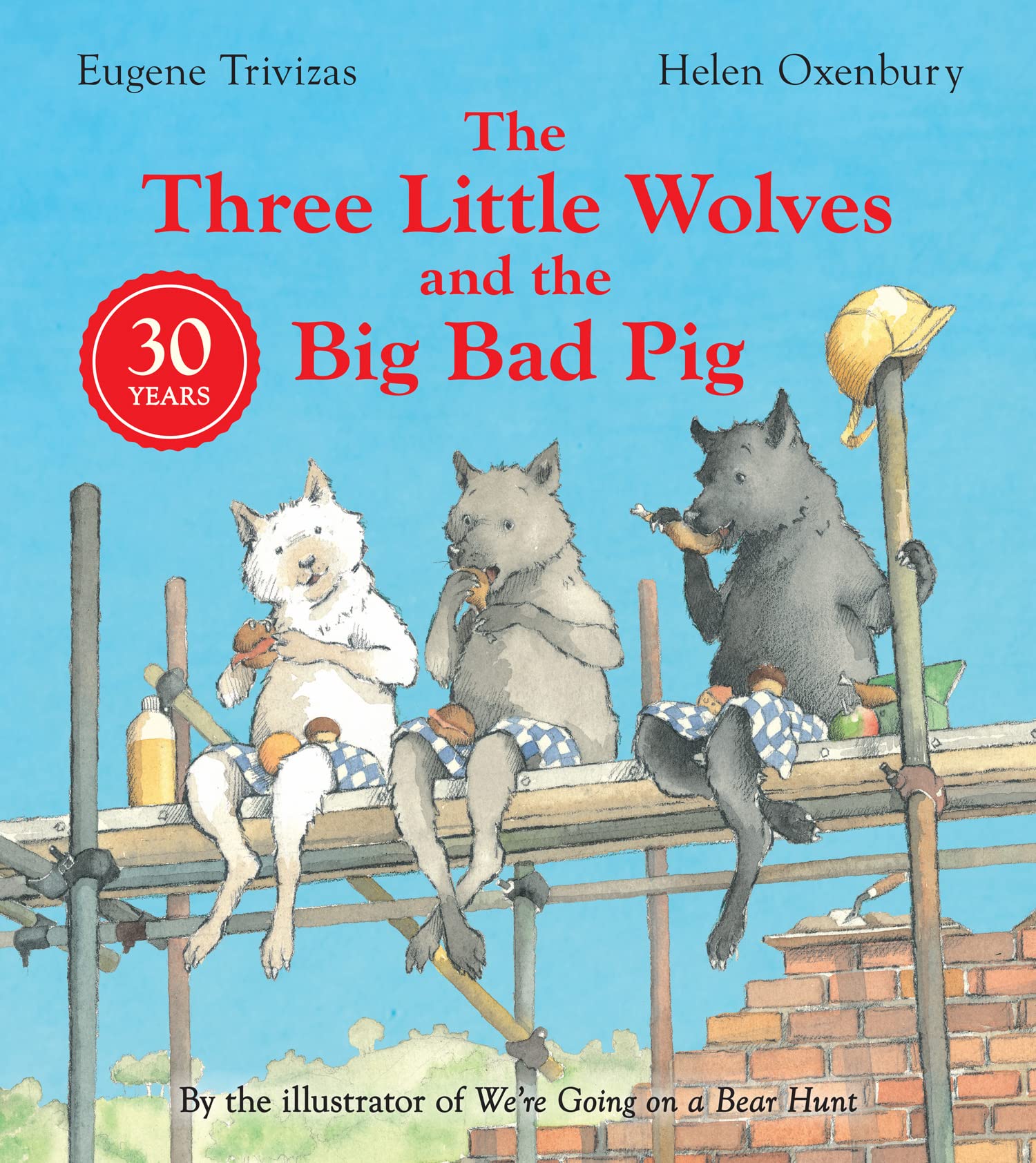 Three Little Wolves And The Big Bad Pig: A hilarious picture book